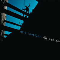 So Far Away - Mark Knopfler