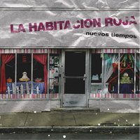 Los Últimos Románticos - La Habitacion Roja