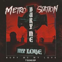 Breaking Up - Metro Station