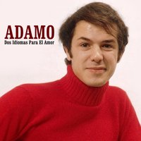 Elle était belle pourtant - Salvatore  Adamo