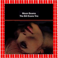 Very Early, Pt. 1 - Bill Evans Trio