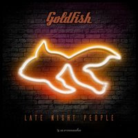 Bad Luck And Trouble - GoldFish