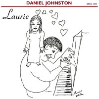 I Feel so High - Daniel Johnston