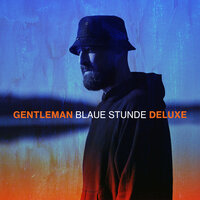 Bei Dir sein - Gentleman