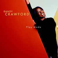 I Get a Little Burned - Randy Crawford