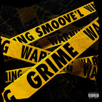 GRIME - Smoove'L