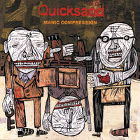 Delusional - Quicksand