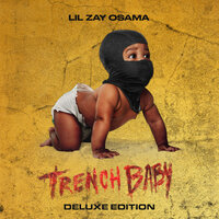 One of Those - Lil Zay Osama, Sada Baby, sheff g