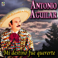 Ojitos Azules - ANTONIO AGUILAR