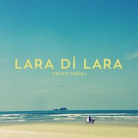 Neler Neler - Lara Di Lara