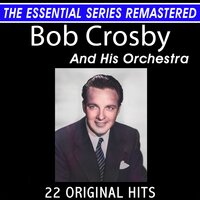 Big Noise from Winnetka - Bob Crosby