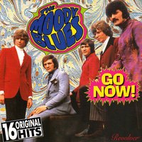 Bye Bye Bird - The Moody Blues