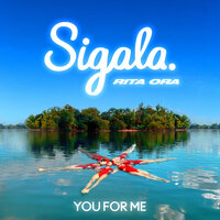 You for Me - Sigala, Rita Ora