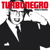 Übermensch - Turbonegro