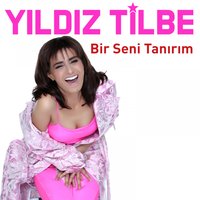 Tek Çaren Olsaydım - Yıldız Tilbe
