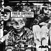 Certain Things - Pinhead Gunpowder