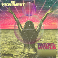 Take Me To The Ocean - The Movement