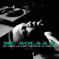 La musique adoucit les mœurs - MC Solaar
