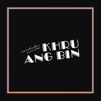 If There is No Question - Khruangbin, Soul Clap