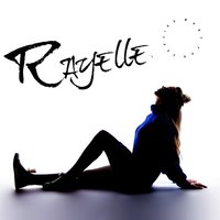 Alright, Alright, Alright - Rayelle