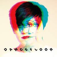 Dancefloor - Tracey Thorn, Ewan Pearson, Sasse