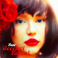 geceleri yaksak - Yase