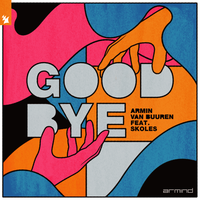 Goodbye - Armin van Buuren, SKOLES
