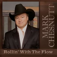 Going On Later On - Mark Chesnutt