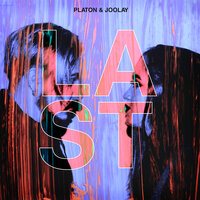 Last - Platon & Joolay