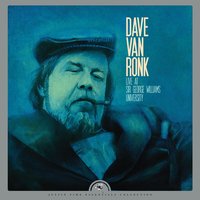 Frankie and Albert - Dave Van Ronk