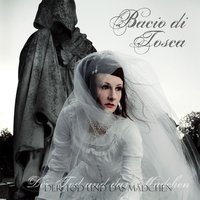 Einer Toten - Bacio Di Tosca