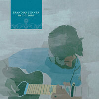 Alone - Brandon Jenner