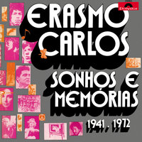 Vida Antiga - Erasmo Carlos