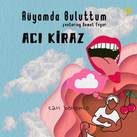 Acı Kiraz - Can Bonomo
