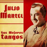La Pastora - Julio Martel, Alfredo De Angelis