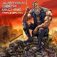 I Lied - Austrian Death Machine