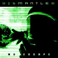 Dismantled