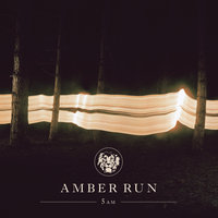 I Found - Amber Run
