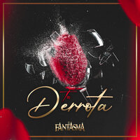 Tu Derrota - El Fantasma