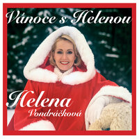Na Vánoce k našim - Helena Vondráčková