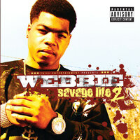 Independent - Webbie, Lil Boosie, Lil Phat