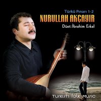 Hani Yaylam - Nurullah Akçayır, İbrahim Erkal
