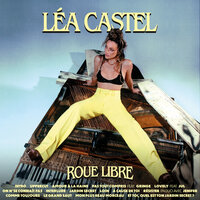 À cause de toi - Léa Castel