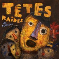 La tâche - Têtes Raides