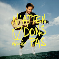 N'attendons pas - Vianney