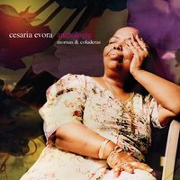 Sodade - Cesária Evora
