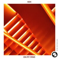 On My Mind - EDX
