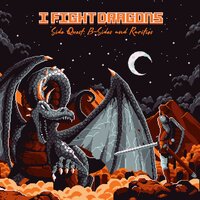 After The Fall - I Fight Dragons