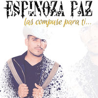 Lloraras Por Mi - Espinoza Paz