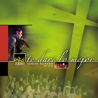 Un Destello De Tu Gloria - Jesús Adrian Romero